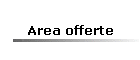 Area offerte